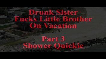 Drunk Sister Fucks Little Brother Part 3
